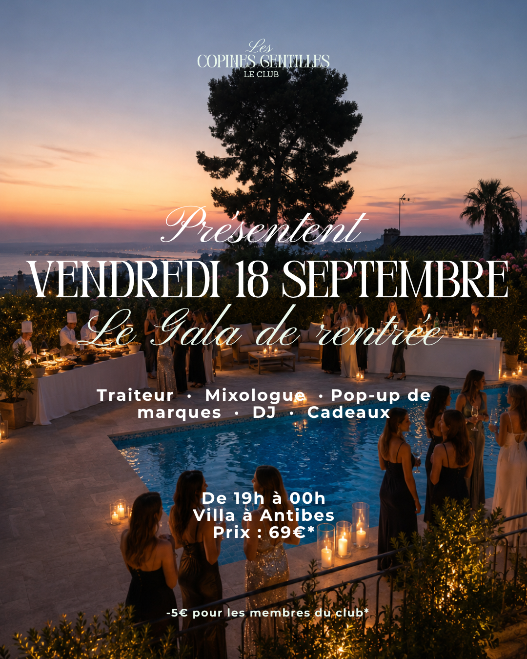 VENDREDI 18 SEPTEMBRE - SOIRÉE LE GALA DE RENTRÉE VILLA ANTIBES-69€