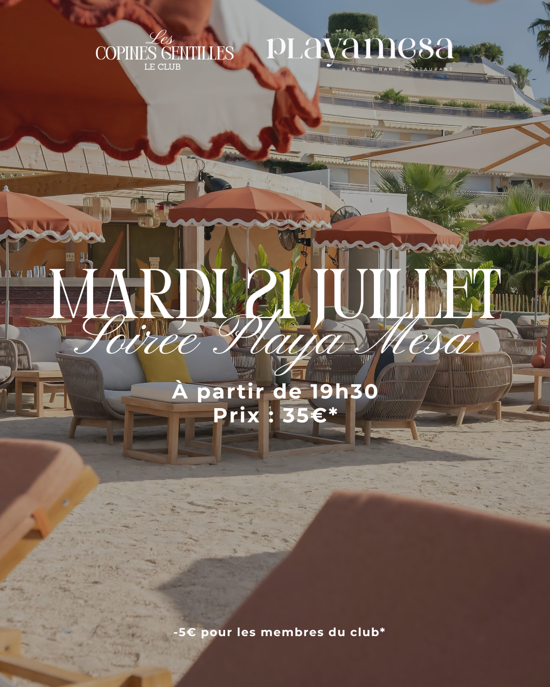 Soirée Beach Club Playa Mesa – Mardi 21 juillet – 35€